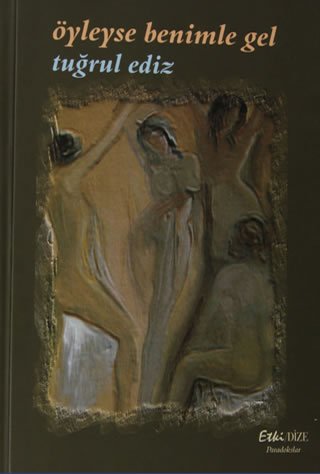 Öyleyse Benimle Gel